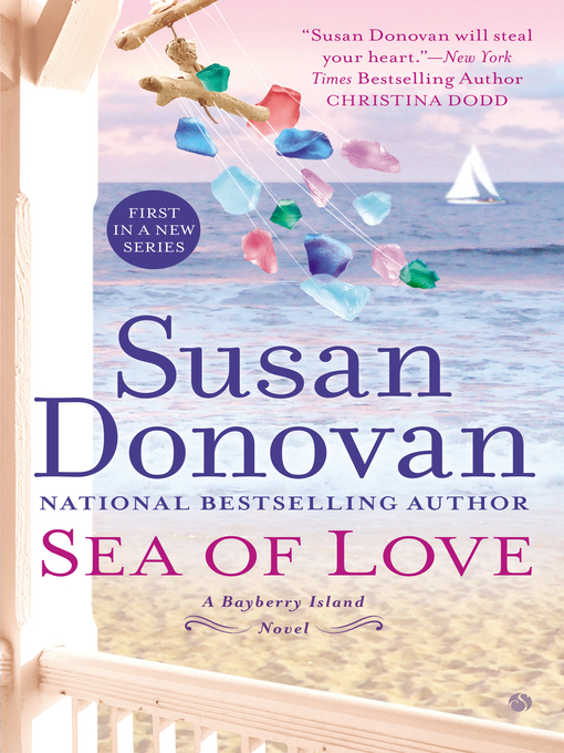 Title details for Sea of Love by Susan Donovan - Wait list
